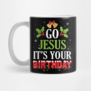 Snow Flowers Noel Bell Christmas Go Jesus It's Your Birthday Mug